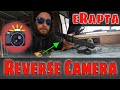 eRapta Reverse (Backup) Camera Install
