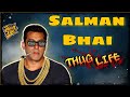 Thug Life Of Salman Khan | Like A Boss 😎 | Thug Pandey