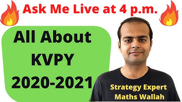 KVPY Exam 2020 2021 | KVPY  Strategy | Stream SA SX SB