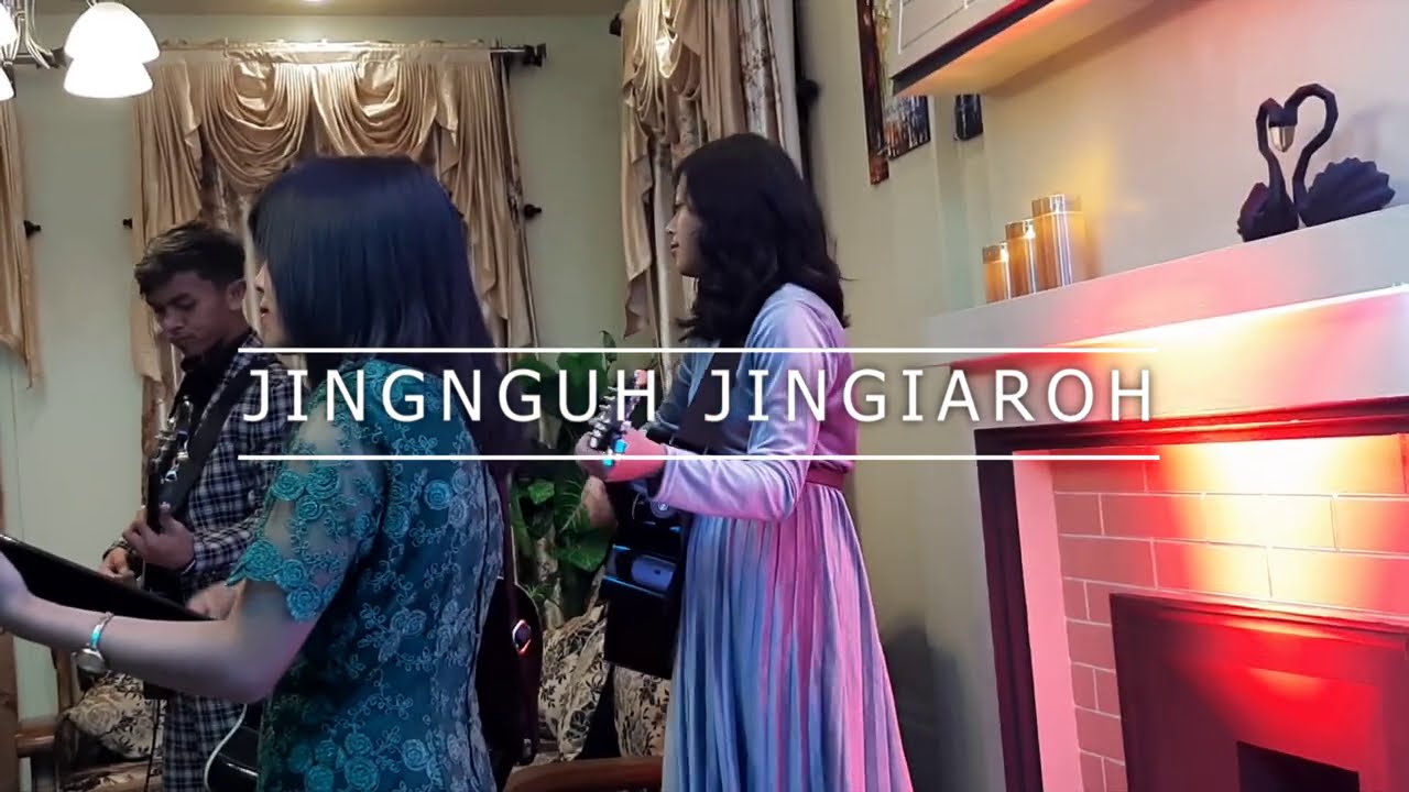 JINGNGUH JINGIAROH LIVE NO 2 Nuksababha Team