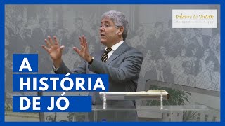 A HISTÓRIA DE JÓ - Hernandes Dias Lopes