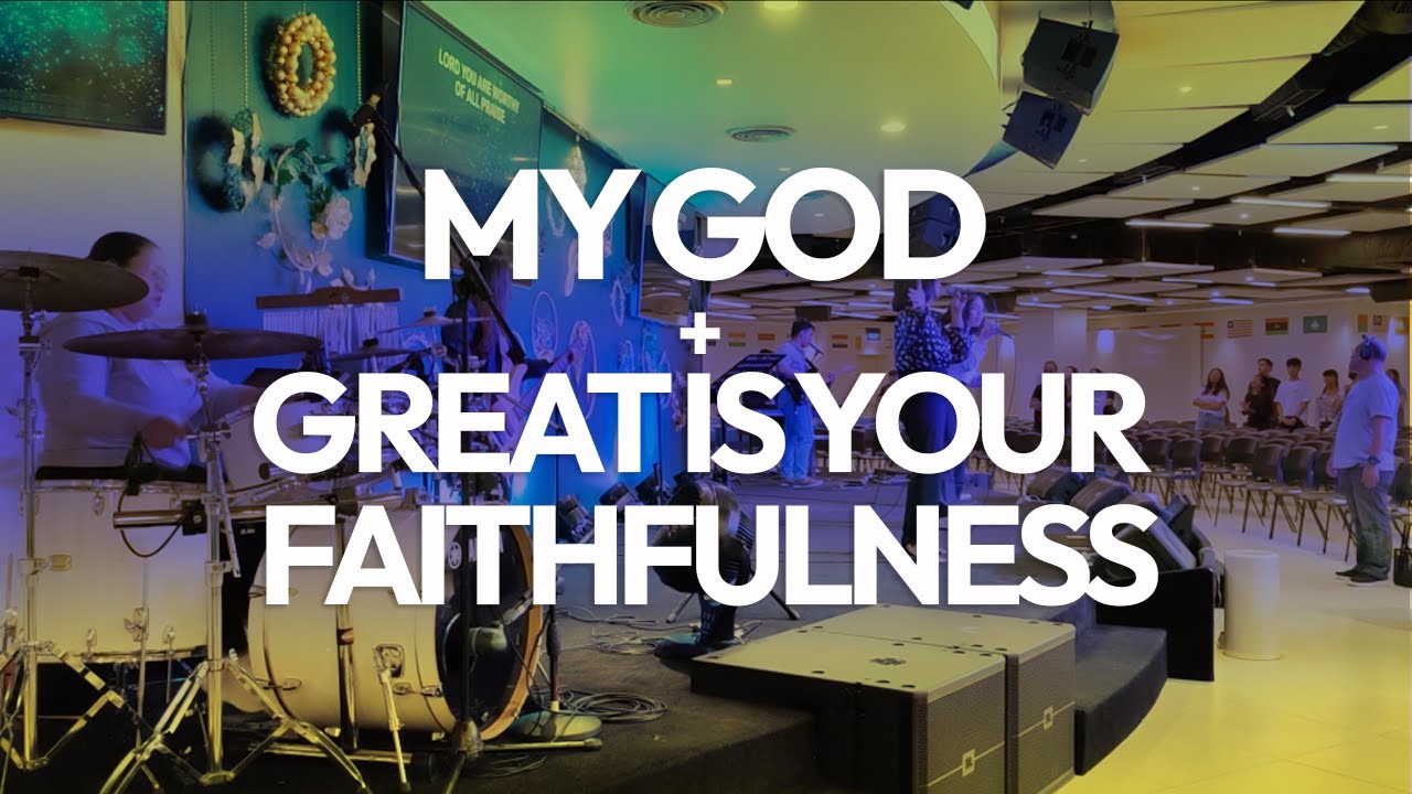 MY GOD + GREAT IS YOUR FAITHFULNESS | VICTORY ORTIGAS MUSIC
