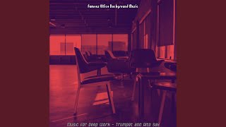 Spacious Backdrops for Deep Work