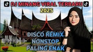 DJ MINANG VYP TIKTOK TERBARU 2025🎶| REMIX DISCO FULL BASS YANG KALIAN CARI CARI❗❗