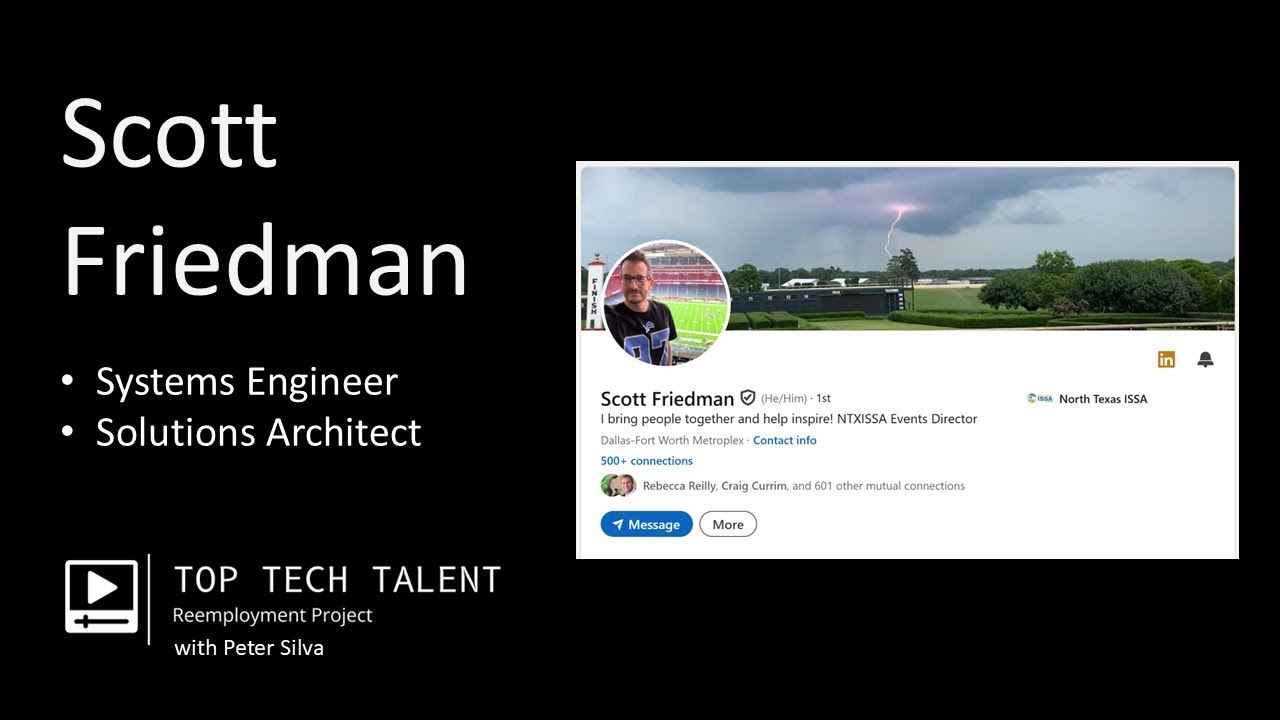Reemployment Project: Meet Scott Friedman - Technology Specialist & Systems Engineer