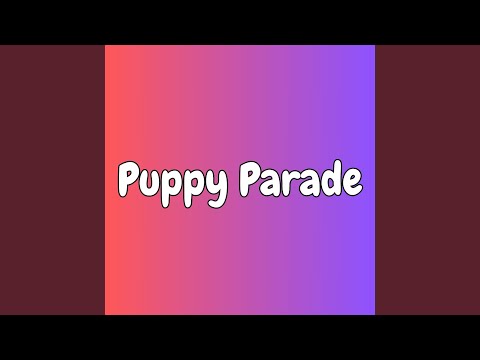 Puppy Parade