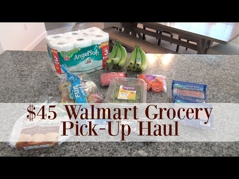 $45 Walmart Grocery Pick Up Haul + A $10 off Coupon Code