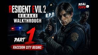 Resident Evil 2 Remake – Leon's Story Begins! | Walkthrough Part 1