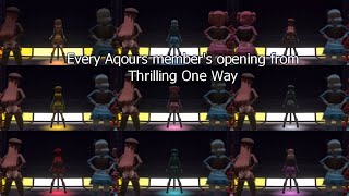 Every Aqours member's opening from Thrilling・One Way