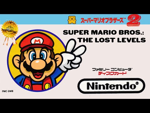 Super Mario Bros. : The Lost Levels (Famicom Disk System) - [Trailer]