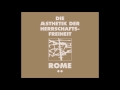 Rome - Die Aesthetik der Herrschaftsfreiheit - Aufruhr [Full Album]