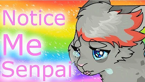 Notice Me Senpai - Completed Ashfur MAP