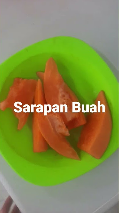 Download lagu Sarapan Pagi sarapan buah Pepaya