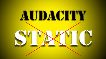 Audacity - How to remove White Noise / Static