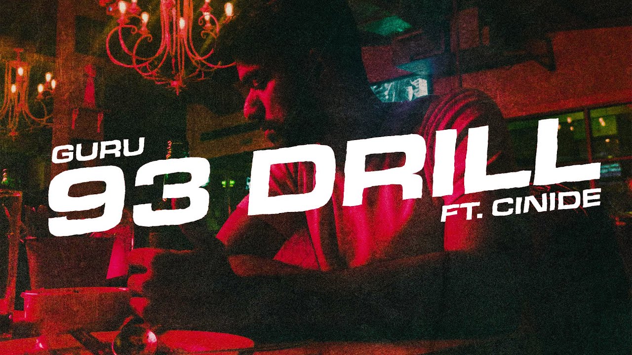 Watch Guru - 93 Drill ft. @cinide | Official Lyric Video on YouTube Watch Guru - 93 Drill ft. @cinide | Official Lyric Video on YouTube