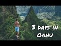 3 days in Oahu
