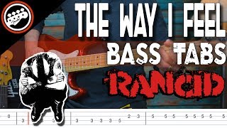 Rancid - The Way I Feel | Bass Cover With Tabs in the Video