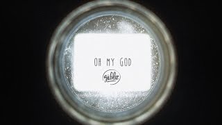 Video thumbnail of "Gibbz -  Oh My God (Official Lyric Video)"