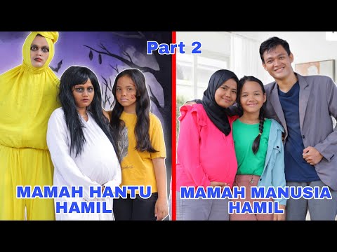 MAMAH HANTU HAMIL VS MAMAH MANUSIA HAMIL DI KEHIDUPAN SEHARI-HARI PART 2 | CHIKAKU FAMILY