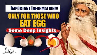 VERY IMPORTANT! Must Know This Before Eating EGG \& Meat | Health Tips | Sadhguru