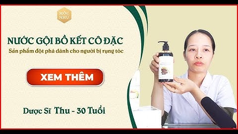 Nước gội bồ kết vỏ bưởi cô đặc Mộc Nhu được phân phối tại nhà thuốc