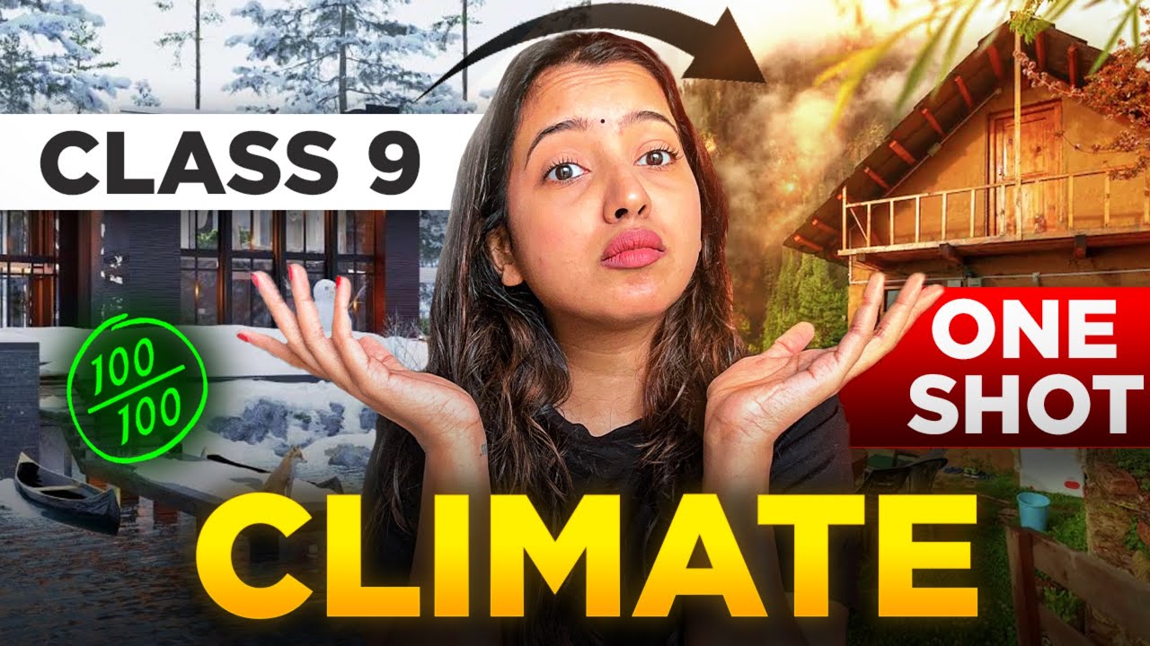 Class 9 Geography Climate Full Chapter cbseclass9topper sst class-9-geography-climate-full-chapter-cbseclass9topper-sst