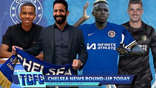 Chelsea News Round Up Today ft Victor Osimhen, Ruben Amorim, Bento, Estevao Willian, Chelsea News