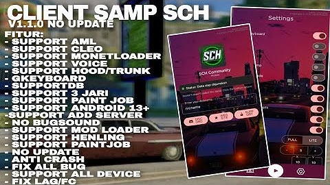 [SHARE] SAMP SCH V1.1.0 FIX ALL BUG | GTA SAMP ANDROID