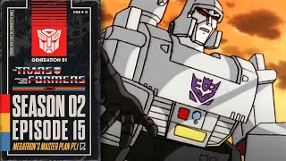 Megatron's Master Plan, Part 1 | Transformers: Generation 1 | Season 2 | E15 | Hasbro Pulse
