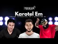 Showtime DJ - " KAROTEL EM " Feat. Vartan Taymazyan & KG