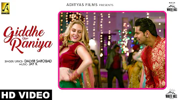 Giddhe Diya Raniya (Full Song) | Dalvir Sarobad | Teri Meri Jodi | White Hill Music