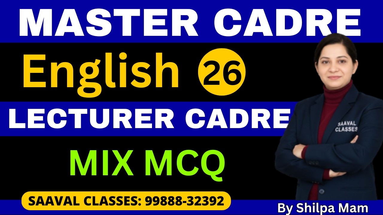 English LEC-27 Master Cadre & Lecturer Cadre | MIX MCQ | SAAVAL CLASSES |
