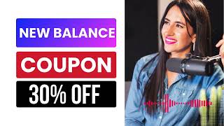 New Balance Coupon Code | Get 30% OFF Deal Running Shoes, Sneakers & Apparel