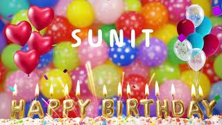 Happy Birthday Sunit - Happy Birthday To You Song