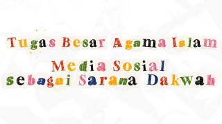 PODCAST - MEDIA SOSIAL SEBAGAI SARANA DAKWAH PODCAST - MEDIA SOSIAL SEBAGAI SARANA DAKWAH