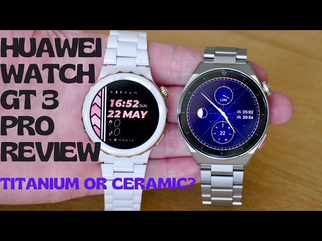 Huawei Watch GT 3 Pro review - Complete package in titanium -   Reviews