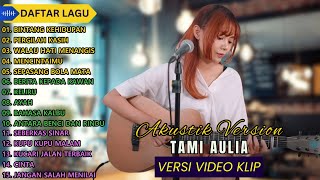 Tami Aulia Cover Full Album - Bintang Kehidupan || Cover Akustik Terbaik 2024