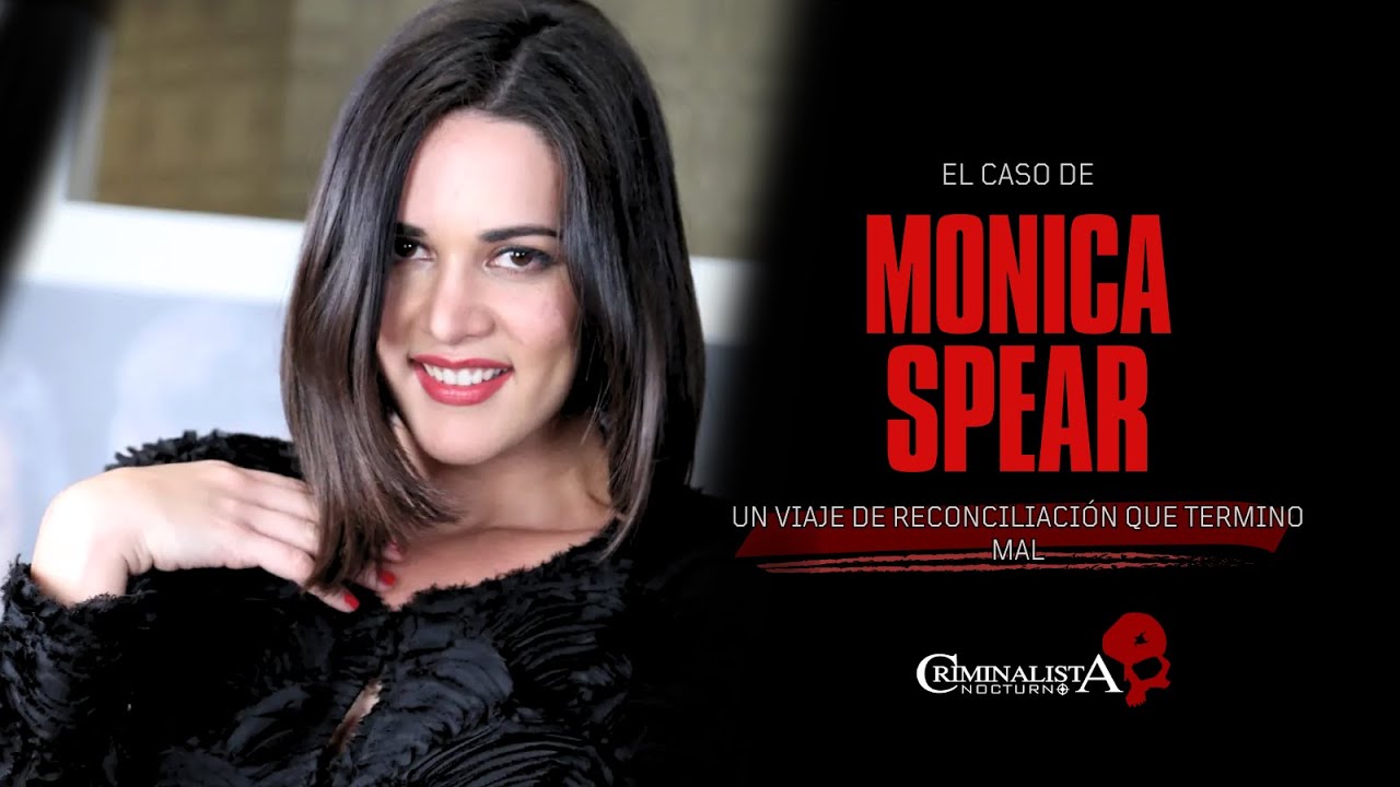 El caso de Monica Spear | Criminalista Nocturno