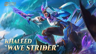 Skin အသစ် | Khaleed "Wave Strider" | Mobile Legends: Bang Bang