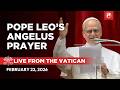 LIVE | Pope Leo XIV's Angelus Prayer from the Vatican | February 22, 2026