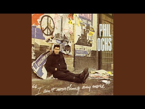 Phil Ochs - That Was The President