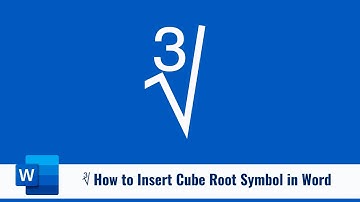 ∛ How to Insert Cube Root Symbol in Word