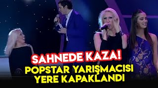 Popstar Yarışmacısı Sahnede Yere Kapaklandı