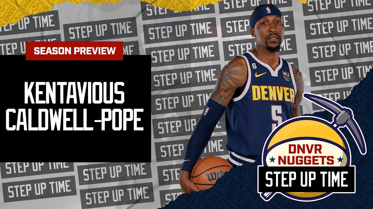 DNVR Nuggets Season Preview Is KCP the best 3&D shooting guard of the