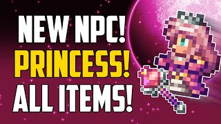 Terraria 1.4.1 NEW Princess NPC!