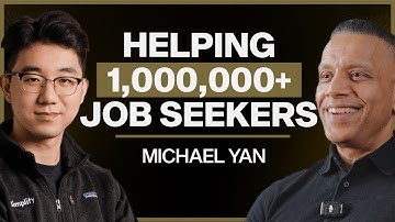 Helping Millions Get Hired: The CEO Behind Simplify’s AI Revolution - Michael Yan