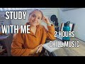 2 HOUR STUDY WITH ME | 25-5 Pomodoro | Chill Music | Final Exams in Dental School