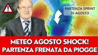 Meteo Italia Tendenza Shock Per Inizio Agosto Giuliacci Buone Notizie In Arrivo Per Gli Italiani