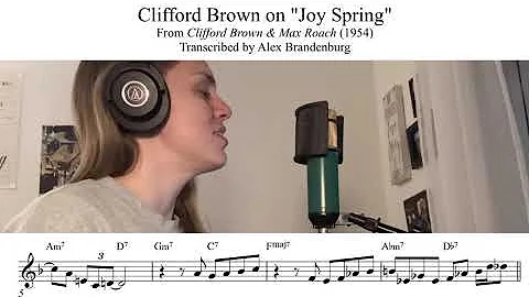 Clifford Browns Solo on Joy Spring - Transcribed b...