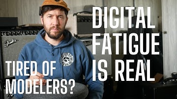 DIGITAL FATIGUE IS REAL - Are Guitar Amps Making a Comeback?